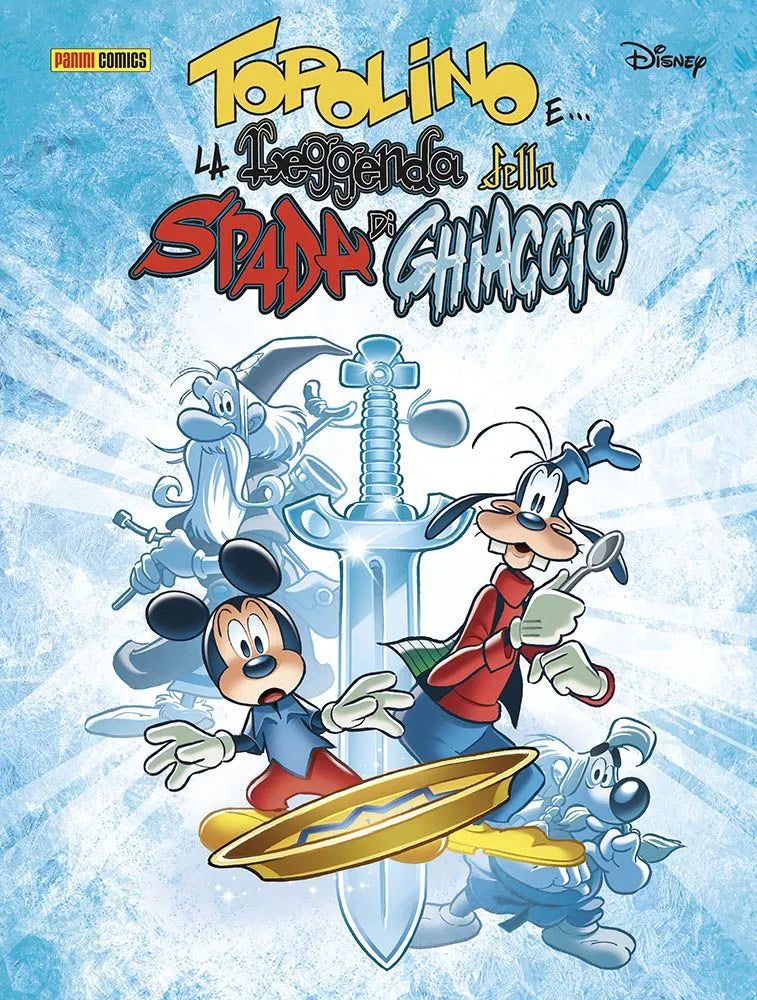 TOPOLINO E... LA LEGGENDA DELLA SPADA DI GHIACCIO
