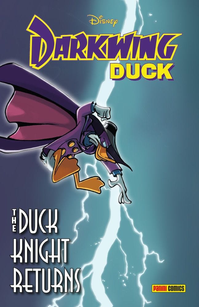 DARKWING DUCK THE DUCK KNIGHT RETURNS