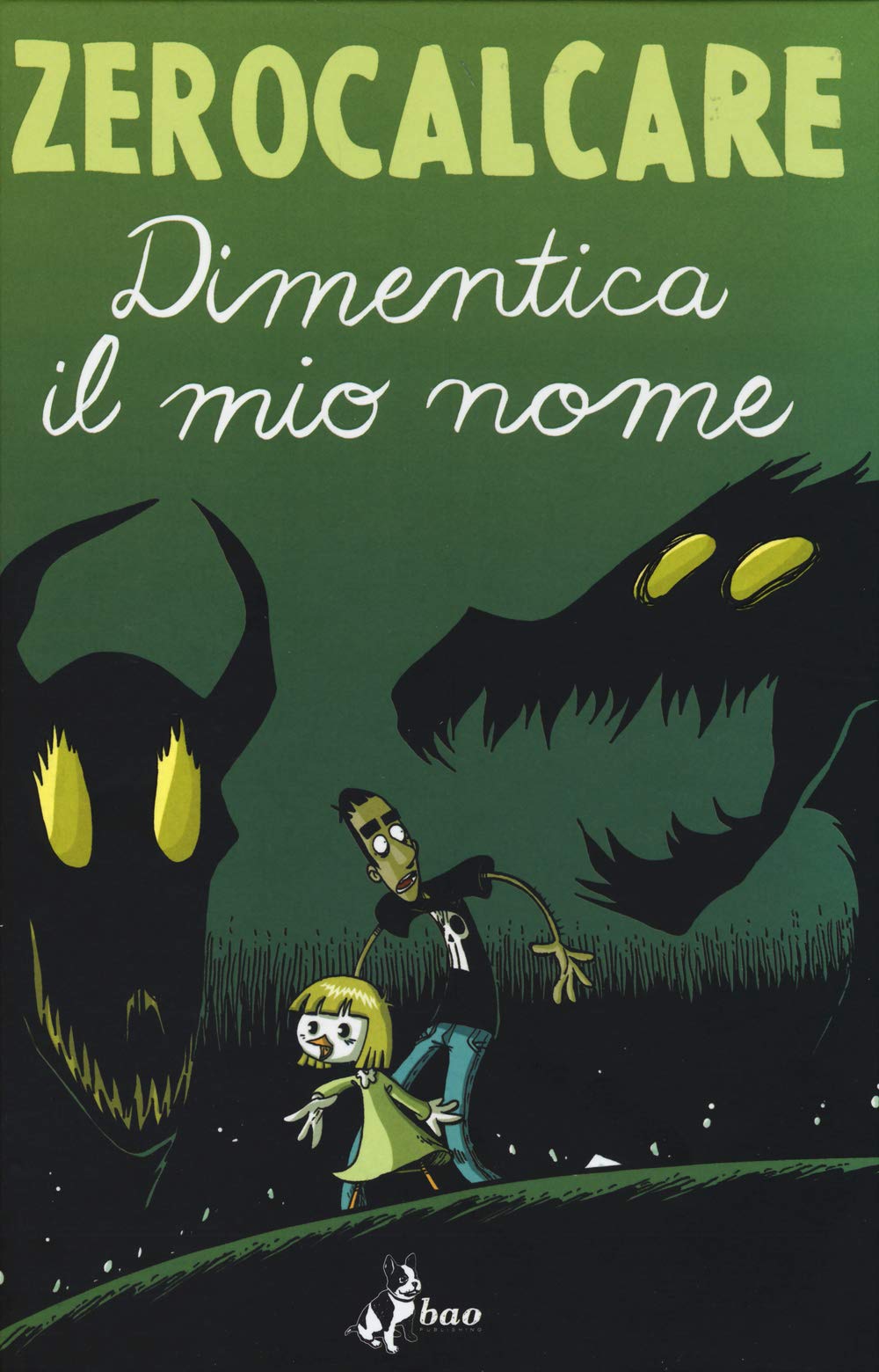 ZEROCALCARE dimentica il mio nome