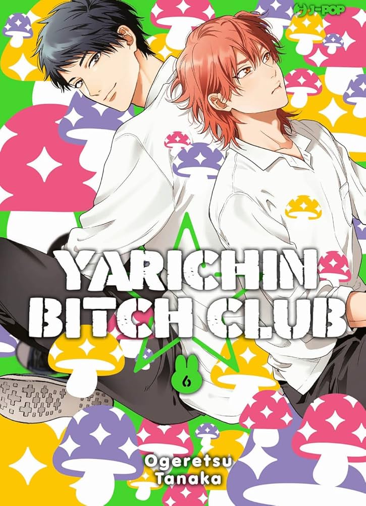 YARICHIN BITCH CLUB 6