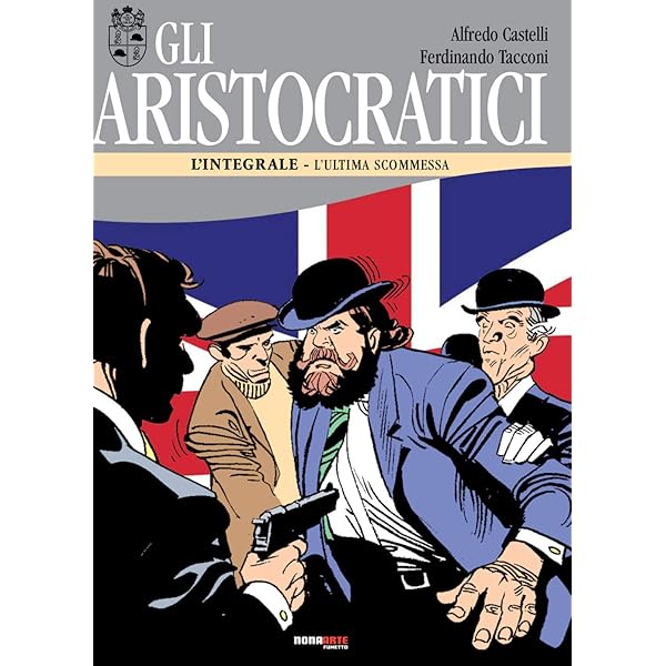 GLI ARISTOCRATICI EDIZIONE INTEGRALE 9