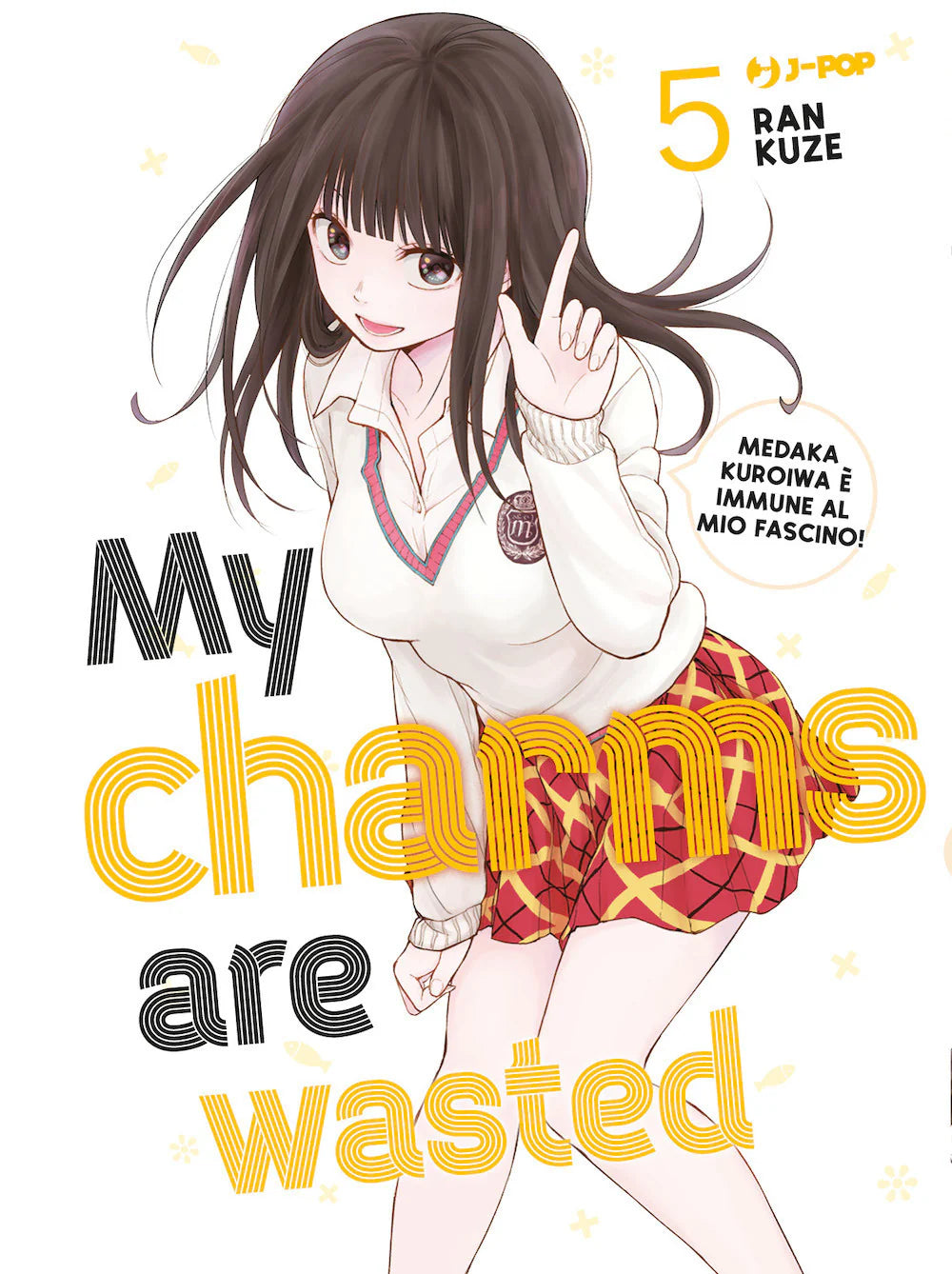 My charms are wasted 5