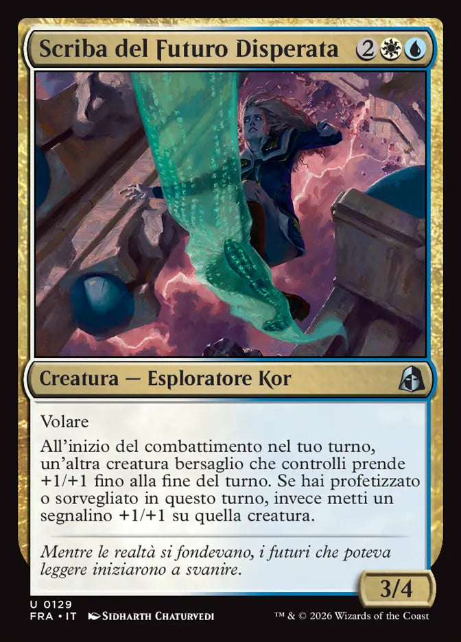 Frattura della Realtà 129 Scriba del Futuro Disperata