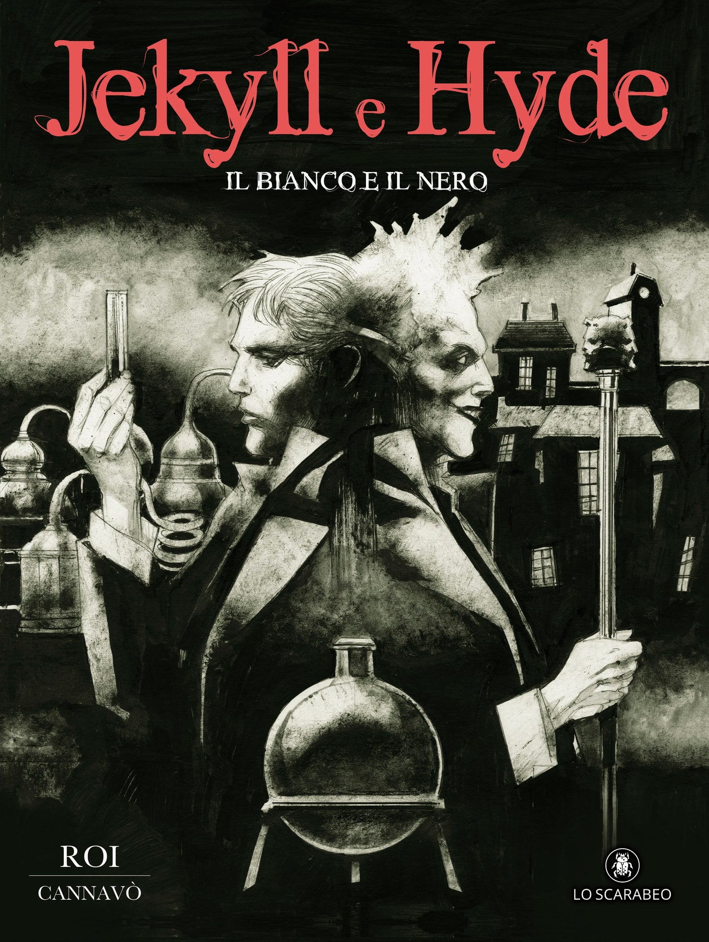 DOTTOR JEKYLL E MR HYDE IL BIANCO E IL NERO