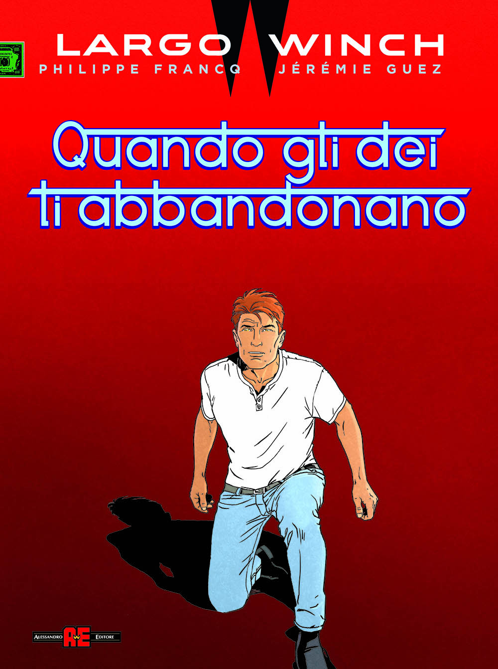 LARGO WINCH 25 QUANDO GLI DEI TI ABBANDONANO