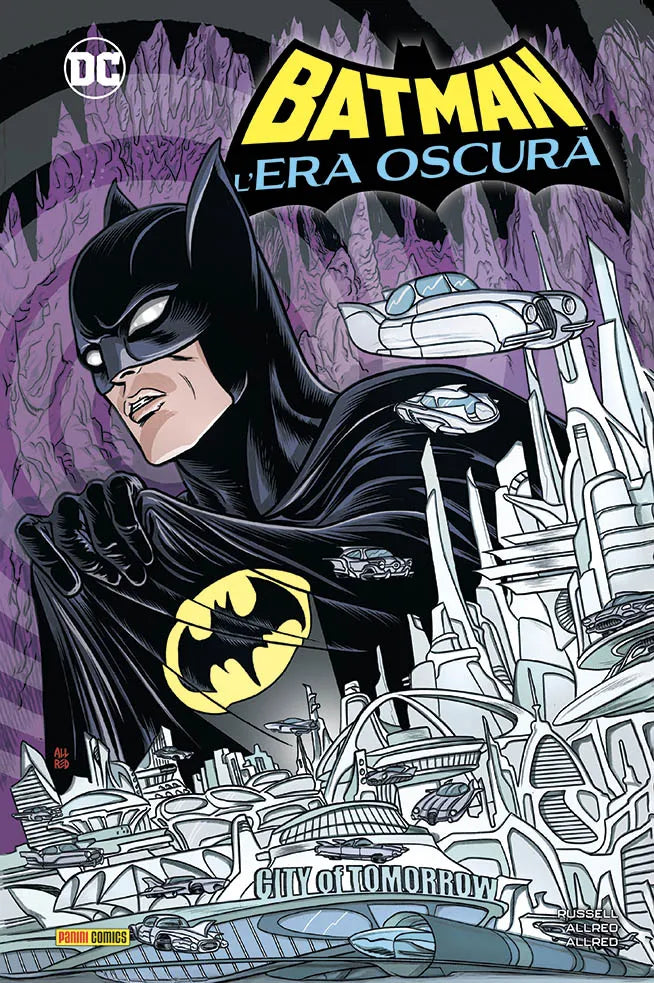 BATMAN L`ERA OSCURA