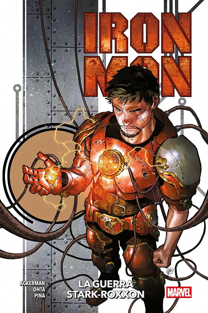 IRON MAN DI SPENCER ACKERMAN 1 LA GUERRA STARK-ROXXON