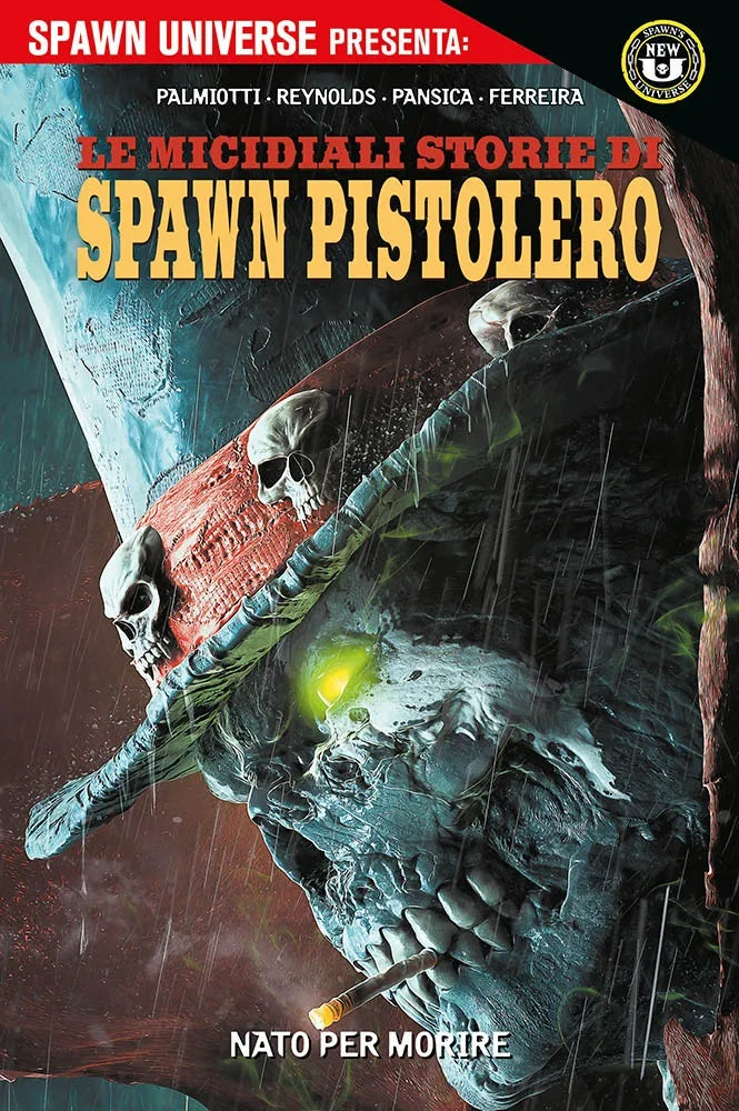 LE MICIDIALI STORIE DI SPAWN PISTOLERO 2 NATO PER MORIRE 4