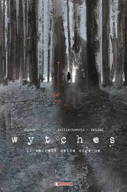 WYTCHES IL SEGRETO DELLE STREGHE