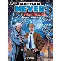 Nathan never & Martin mystere MYSTÈRE L`ENERGIA DEL COSMO