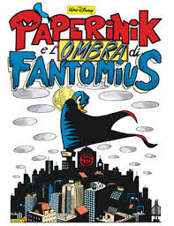 PAPERINIK E L`OMBRA DI FANTOMIUS