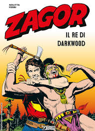 Zagor il re di darkwood