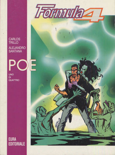 Formula 4 dal n 1 al n. 8 Euracomix