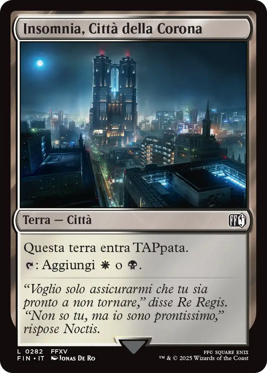 Final Fantasy foil 589 Insomnia, Città della Corona foil