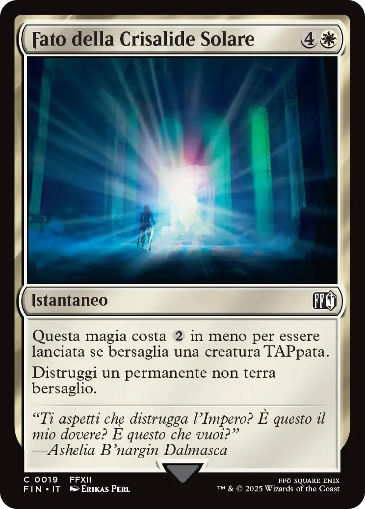 Final Fantasy foil 533 Fato della Crisalide Solare foil