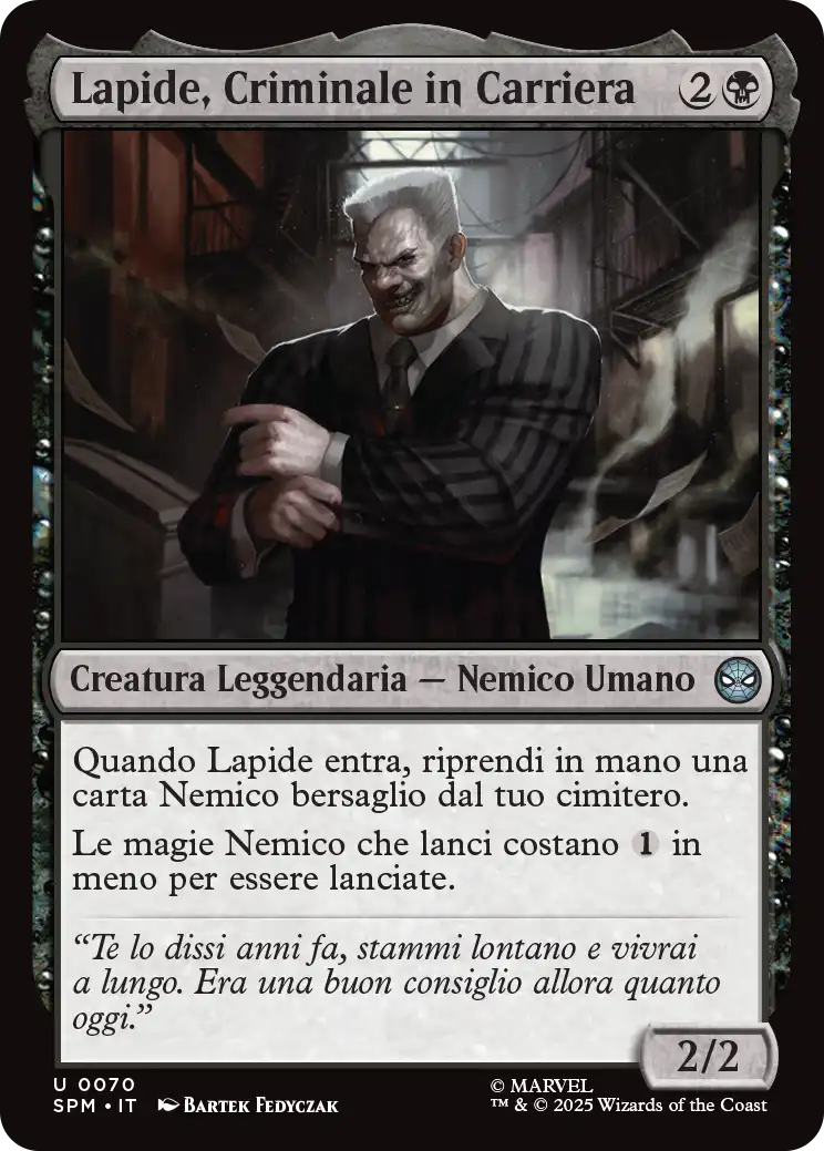 Magic Marvel Spider-man 70 Lapide, Criminale in Carriera
