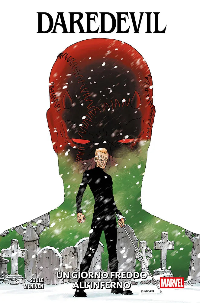 DAREDEVIL UN GIORNO FREDDO ALL`INFERNO