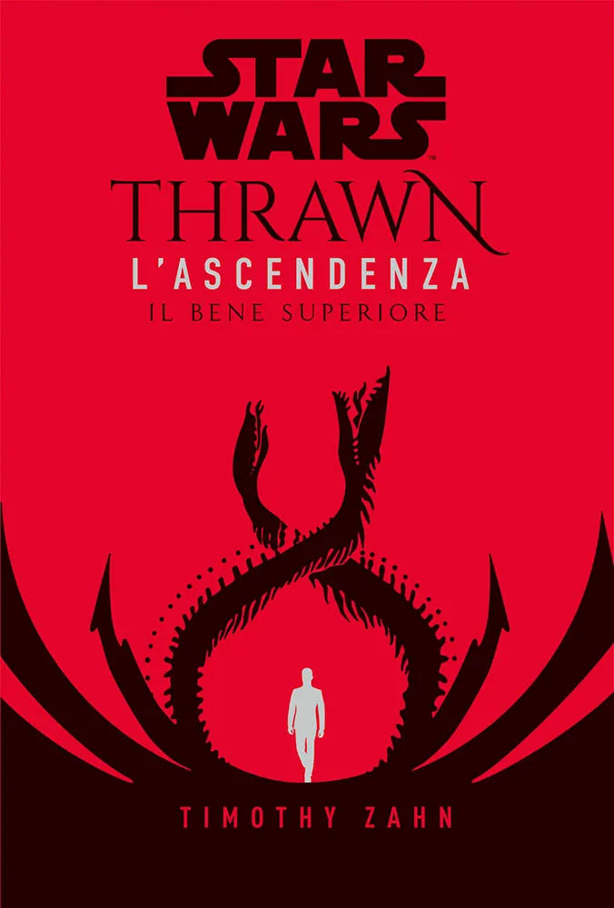 Star Wars romanzi THRAWN L`ASCENDENZA 2 IL BENE SUPERIORE