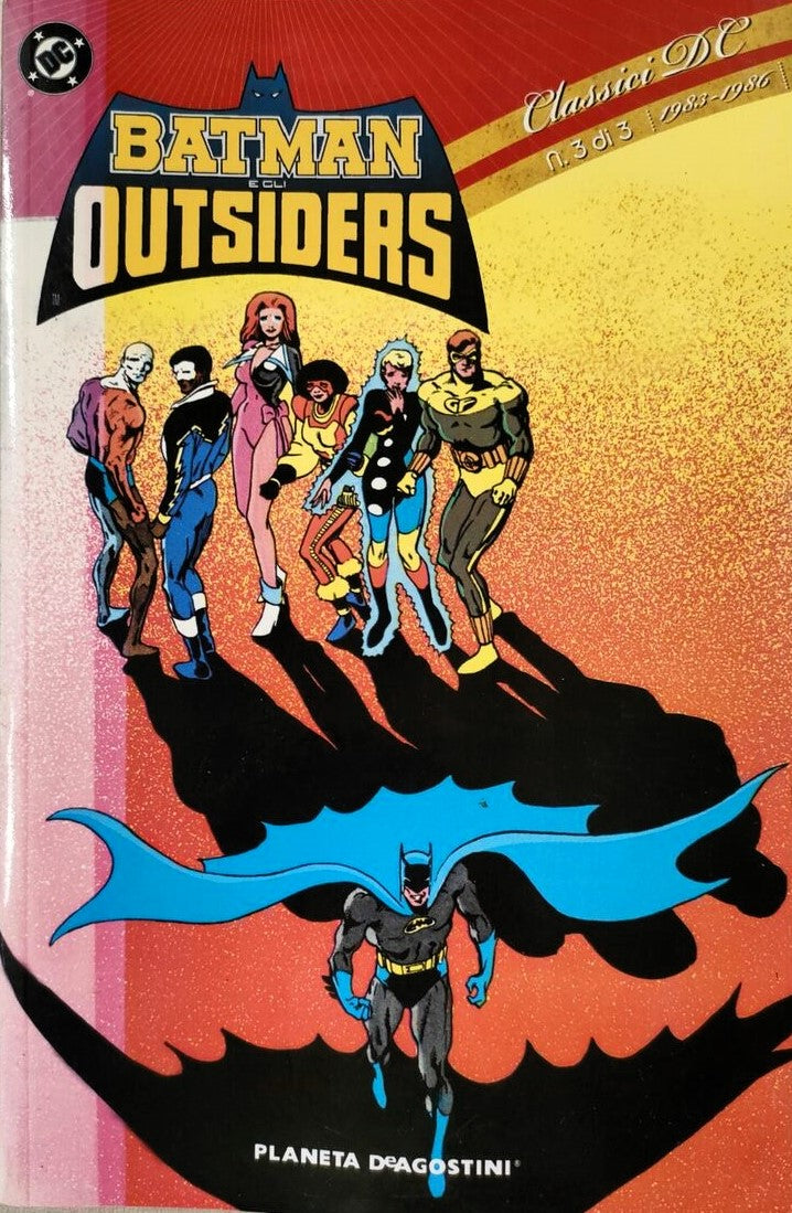 Batman e gli Outsiders - 3 Volumi - Completa - Planeta De Agostini