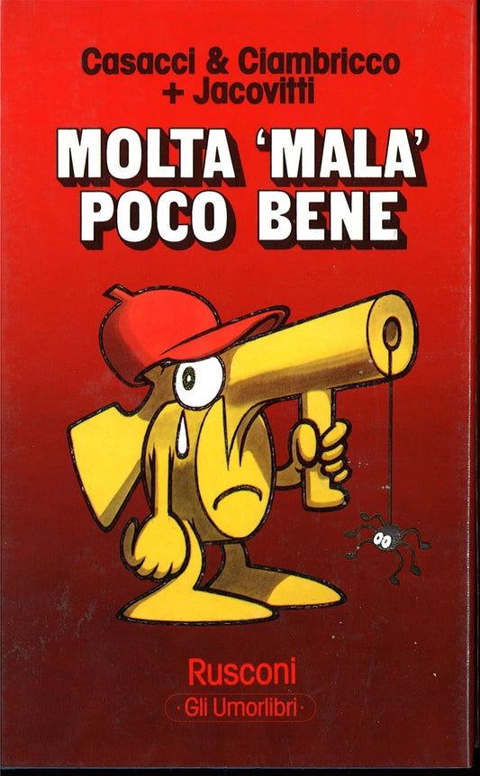 Molta Mala poco Bene Jacovitti Rusconi umorlibri