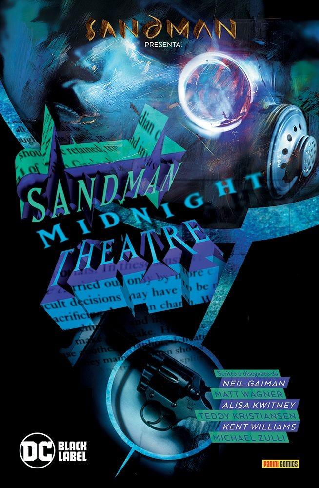 Sandman presenta SANDMAN MIDNIGHT THEATRE E DESTINO