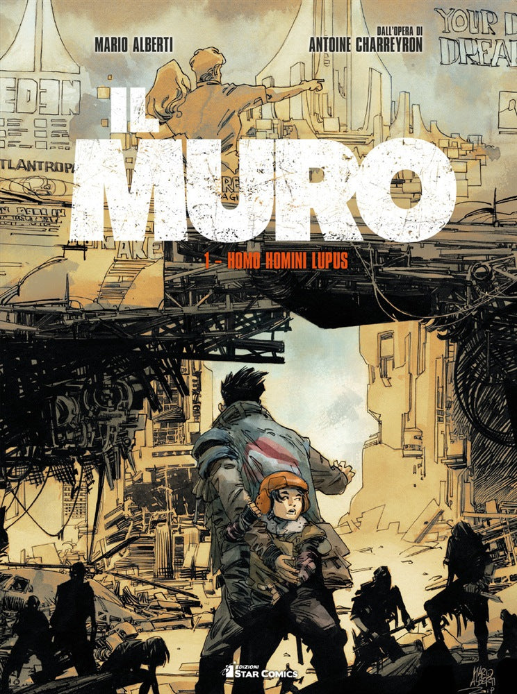 IL MURO HOMO HOMINI LUPUS 1 (DI 3) 1, EDIZIONI STAR COMICS, nuvolosofumetti,