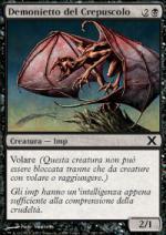 Demonietto del Crepuscolo foil  DECIMA EDIZIONE 405-Wizard of the Coast- nuvolosofumetti.