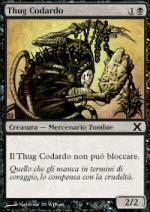 THUG CODARDO  Decima Edizione 180-Wizard of the Coast- nuvolosofumetti.