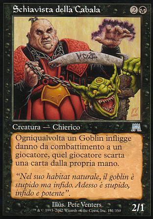 Schiavista della cabala  ASSALTO 131