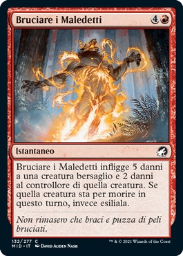 Innistrad caccia di mezzanotte 132 Bruciare i Maledetti