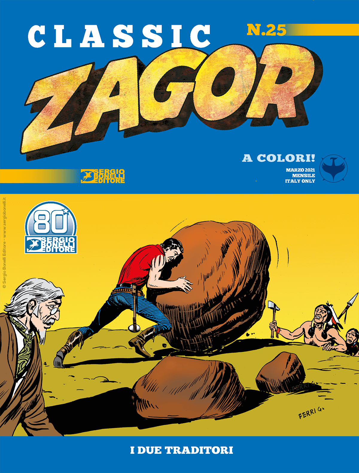 ZAGOR CLASSIC 25 25, SERGIO BONELLI EDITORE, nuvolosofumetti,