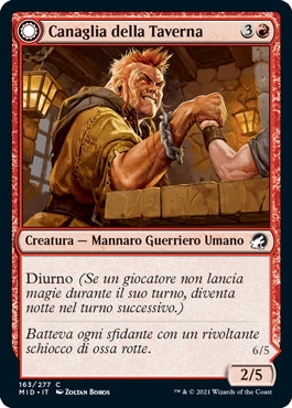 Innistrad caccia di mezzanotte 163 Canaglia della Taverna/Devastatrice della Taverna