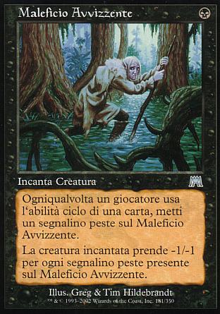Maleficio avvizzente  ASSALTO 181