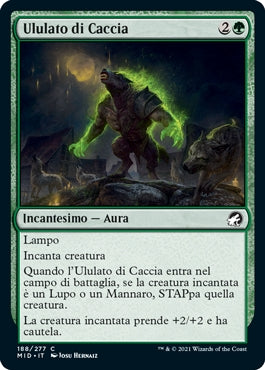 Innistrad caccia di mezzanotte 188 Ululato di Caccia