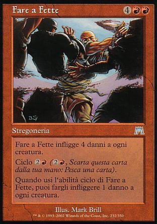 Fare a fette  ASSALTO 232