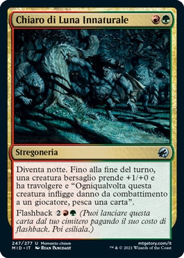 Innistrad caccia di mezzanotte 247 Chiaro di Luna Innaturale