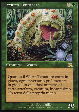 Wurm Tentatore  ASSALTO 291