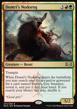 Nodorog di Domri Fedeltà di Ravnica 267