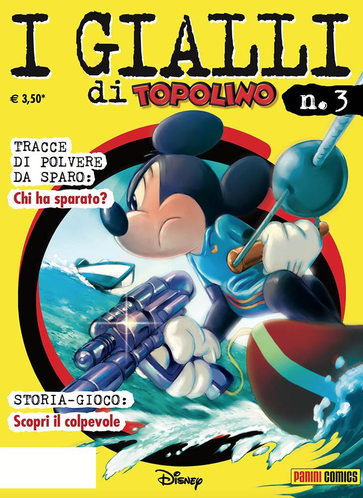 I GIALLI DI TOPOLINO 3-Panini Comics- nuvolosofumetti.