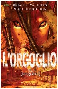 L`ORGOGLIO DI BAGDAG, PANINI COMICS, nuvolosofumetti,