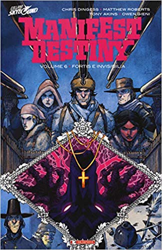 MANIFEST DESTINY tp # 6 6-SALDAPRESS- nuvolosofumetti.