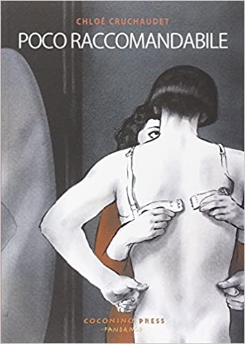 Poco raccomandabile, COCONINO PRESS, nuvolosofumetti,