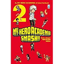 My hero Academia Smash!! 2-EDIZIONI STAR COMICS- nuvolosofumetti.