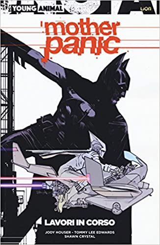 MOTHER PANIC LAVORI IN CORSO