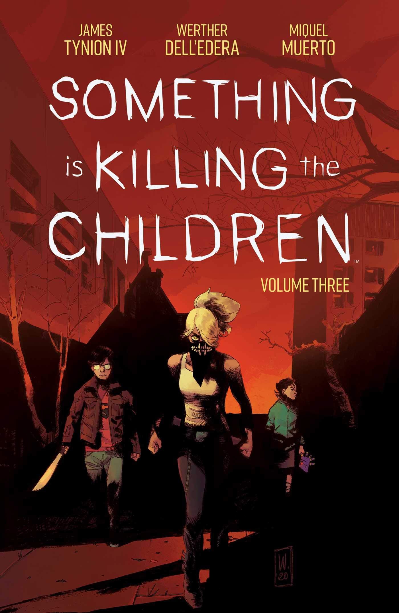 Something is killing the children 3