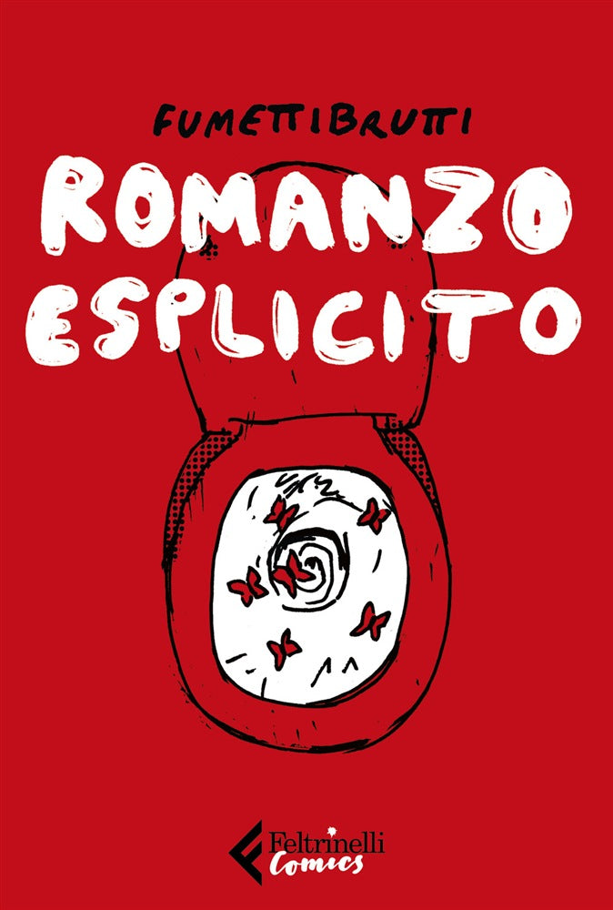 ROMANZO ESPLICITO-FELTRINELLI COMICS- nuvolosofumetti.