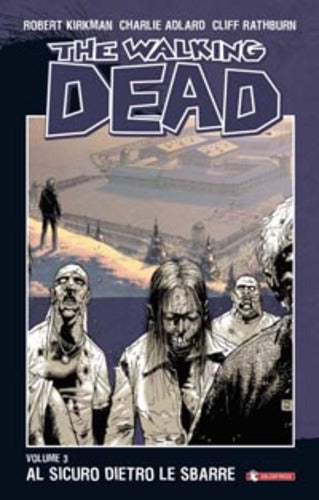 The Walking Dead tp 3-SALDAPRESS- nuvolosofumetti.