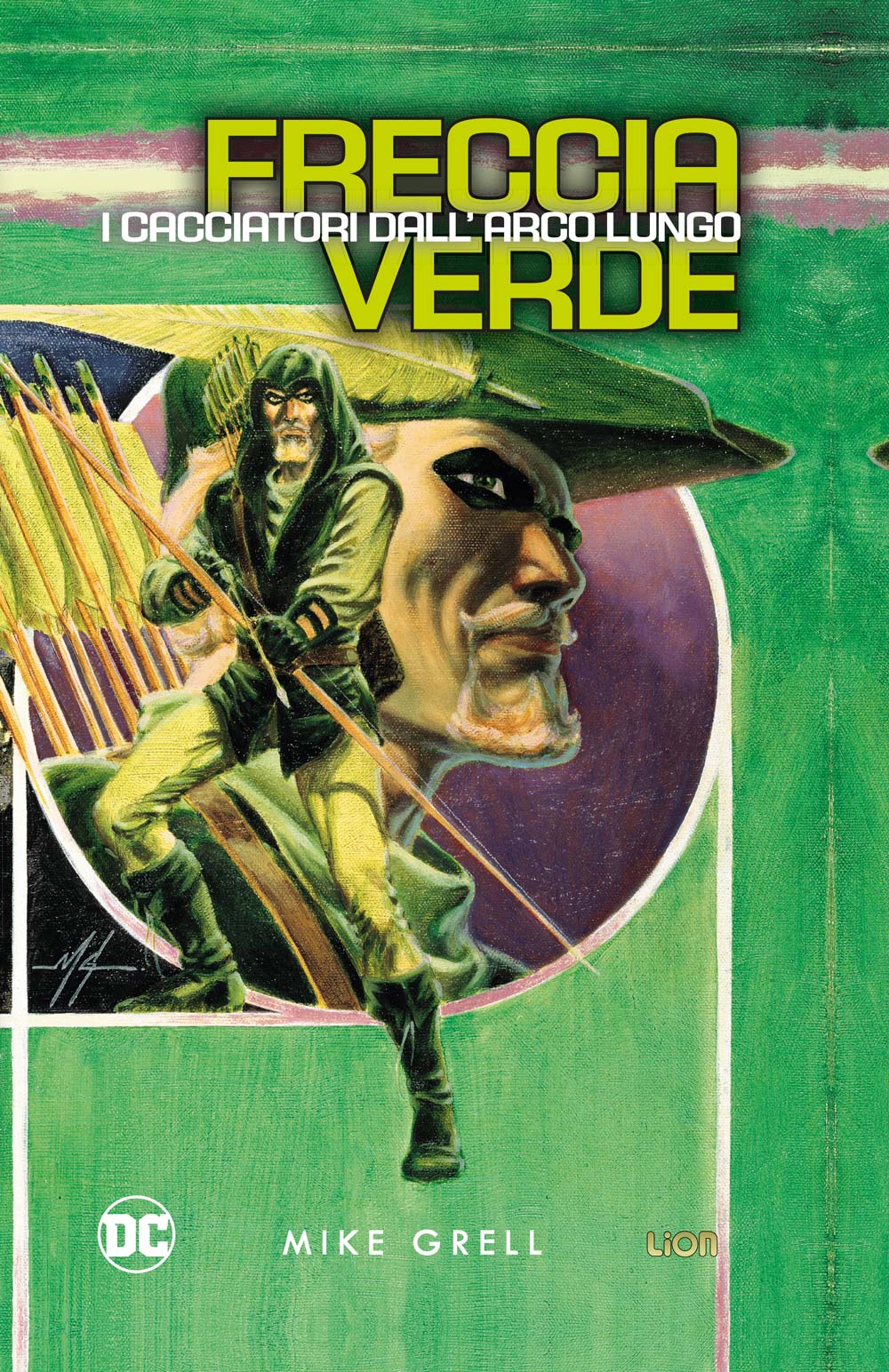 FRECCIA VERDE I CACCIATORI DELL`ARCO LUNGO-LION- nuvolosofumetti.