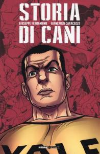 Storia di cani, editoriale Cosmo, nuvolosofumetti,
