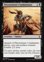Dissenziente Condannato foil  Amonkhet 3299-Wizard of the Coast- nuvolosofumetti.